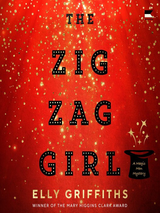 Title details for The Zig Zag Girl by Elly Griffiths - Wait list